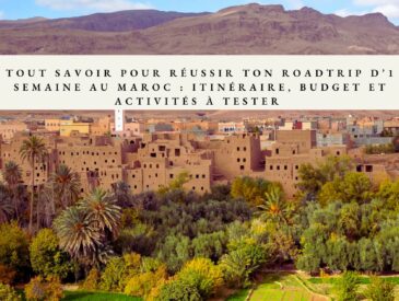 visiter le maroc 1 semaine