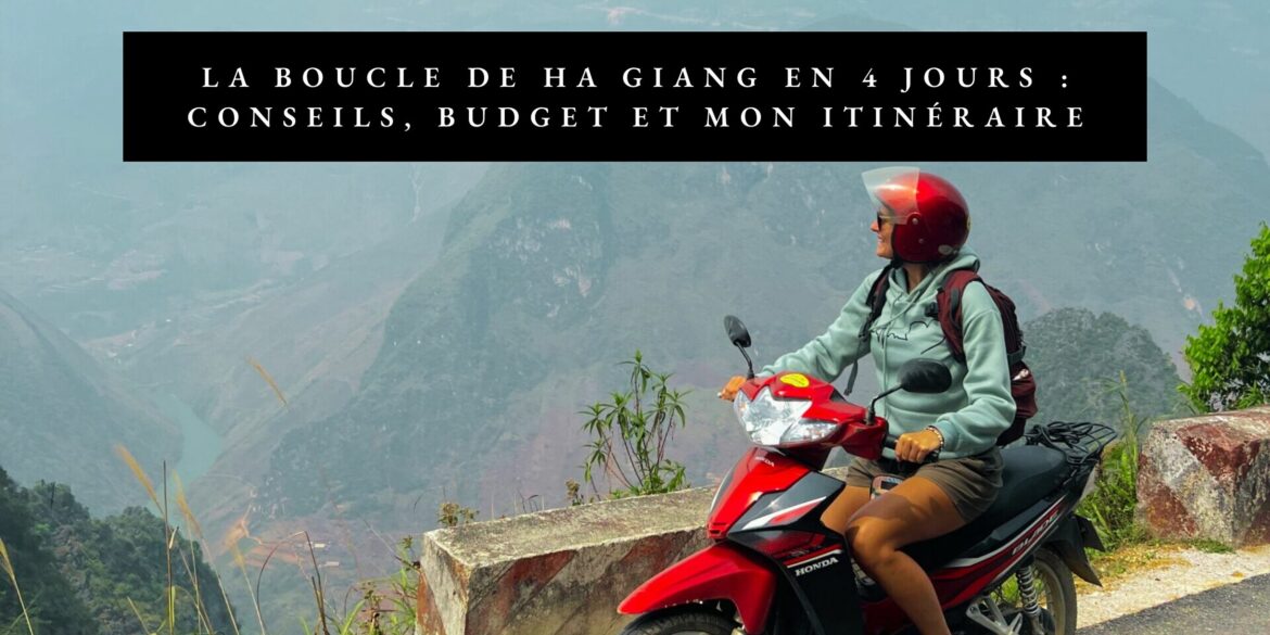 boucle de ha giang a moto 4 jours