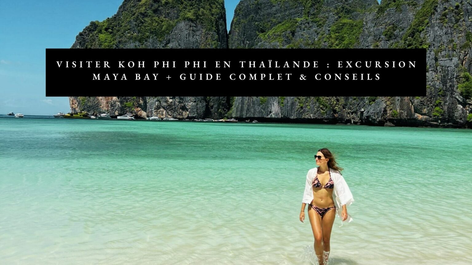 excursion a maya bay thailande
