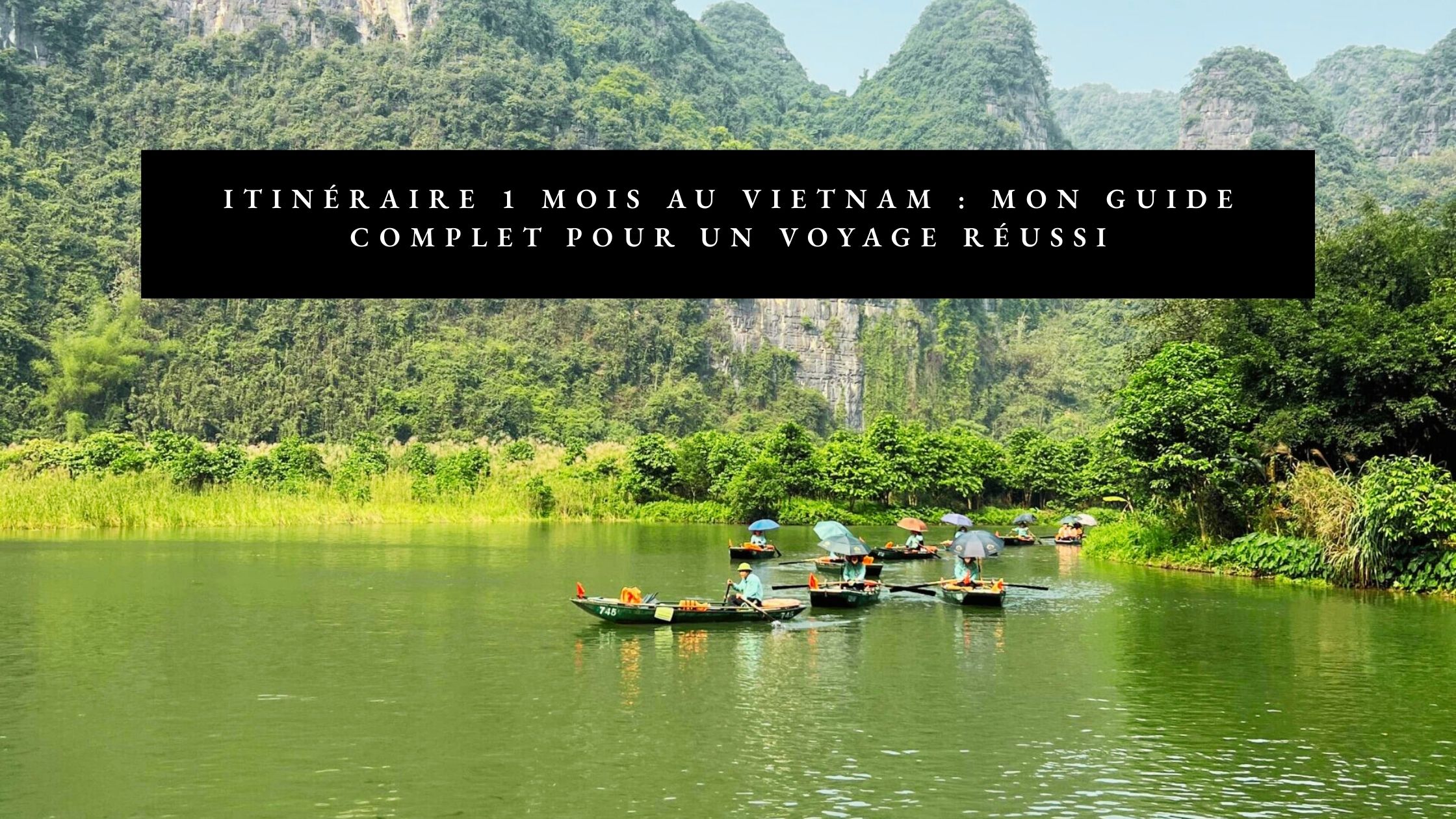 itinéraire au vietnam 1 mois