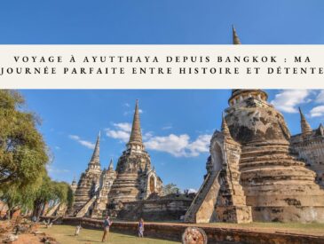 excursion ayutthaya depuis bangkok