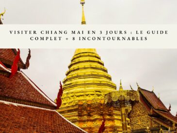 que faire à Chiang Mai en 3 jours