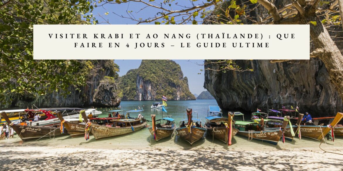 visiter Krabi en 4 jours