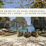 visiter Krabi en 4 jours