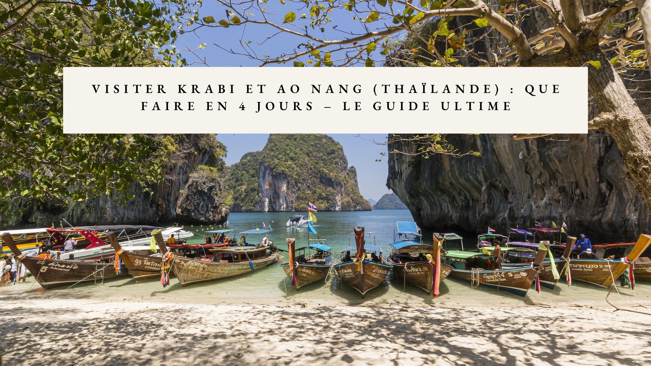visiter Krabi en 4 jours