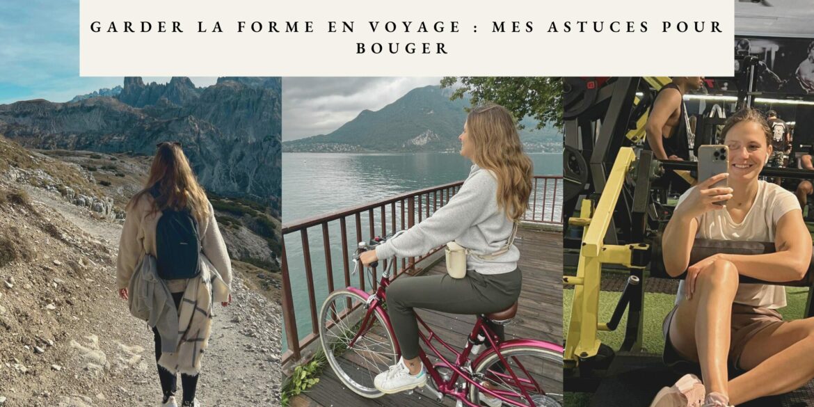bouger en voyage