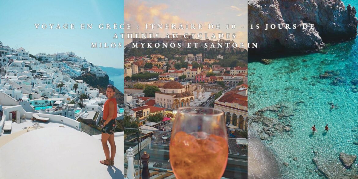 itinéraire de 10 jours : Athènes et cyclades