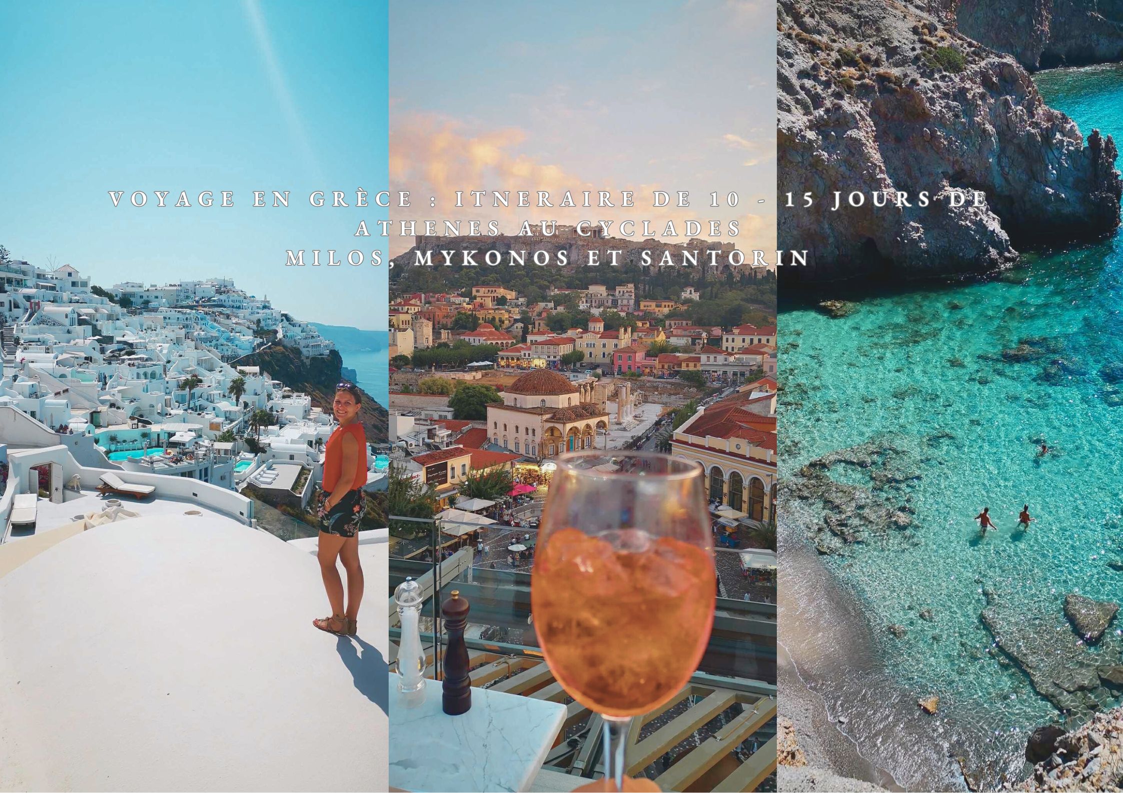itinéraire de 10 jours : Athènes et cyclades